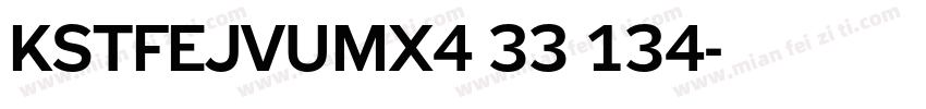 KSTFEJVUMX4 33 134字体转换